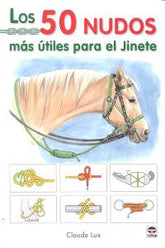50 NUDOS MAS UTILES PARA EL JINETE - 9788479029128
